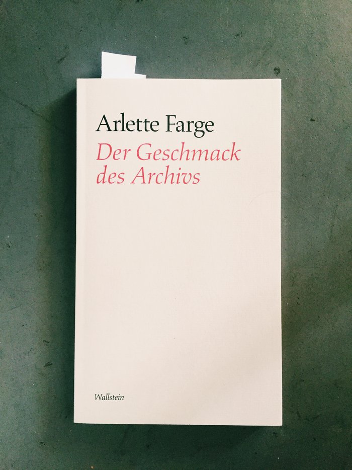 Cover von Arlette Farge: Der Geschmack des Archivs (1989)
